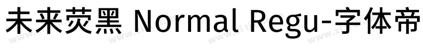 未来荧黑 Normal Regu字体转换
